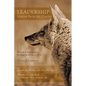 Leadership - Lessons From the Coyote: Volume I: Leadership: Lessons from the Coyote, Volume II: Leadership - Paperback