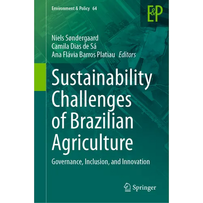 Sustainability Challenges of Brazilian Agriculture: Governance, Inclusion, and Innovation - Hardcover