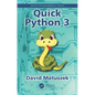 Quick Python 3 - Hardcover