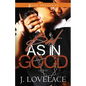 Bad as in Good - Paperback