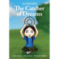 Siha Tooskin Knows the Catcher of Dreams - Paperback