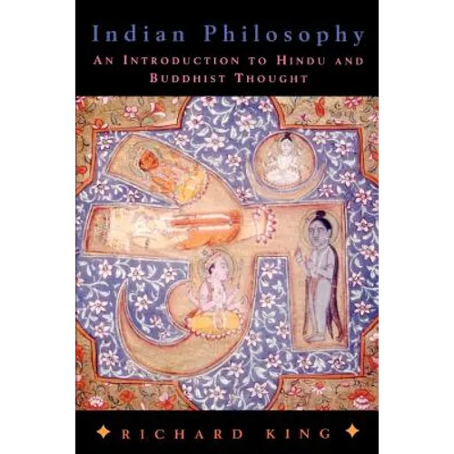 Indian Philosophy: An Introduction to Hindu and Buddhist Thought - Paperback