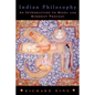 Indian Philosophy: An Introduction to Hindu and Buddhist Thought - Paperback