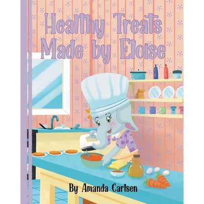 Healthy Treats Made by Eloise - Paperback