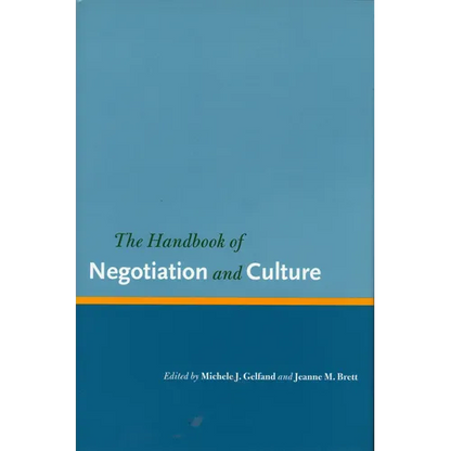 The Handbook of Negotiation and Culture - Hardcover