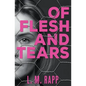 Of Flesh and Tears - Paperback