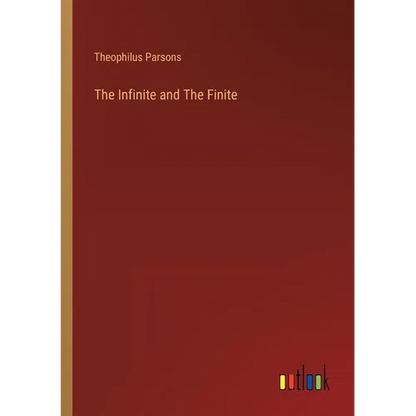 The Infinite and The Finite - Paperback