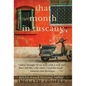 That Month in Tuscany - Hardcover