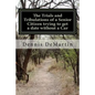 The Trials and Tribulations of a Senior Citizen trying to get a date without a Car - Paperback