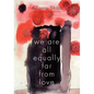 We Are All Equally Far from Love - Paperback