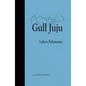 Lukas Felzmann: Gull Juju: Photographs from the Farallon Islands - Hardcover