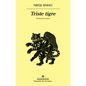Triste Tigre - Paperback