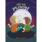 To the Moon - Hardcover