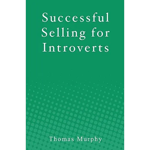 Successful Selling for Introverts - Paperback