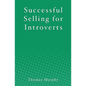 Successful Selling for Introverts - Paperback
