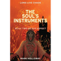 The Soul's Instruments - Paperback