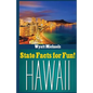 State Facts for Fun! Hawaii - Paperback