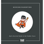 Mission: Parenting - Dad's Survival Guide to the Toddler Years - Hardcover