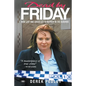 Dead by Friday: How lust and greed led to murder in the suburbs - Paperback