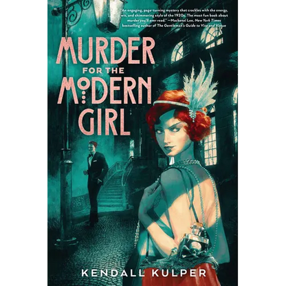 Murder for the Modern Girl - Hardcover