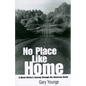 No Place Like Home: A Black Briton's Journey Through the American South - Paperback