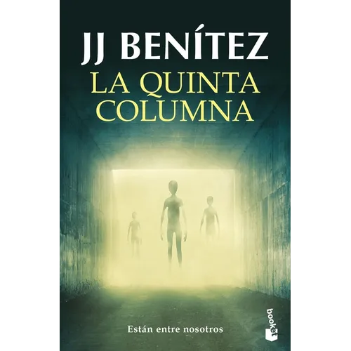 La Quinta Columna: Están Entre Nosotros / The Fifth Column: They Are Among Us - Paperback