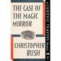 The Case of the Magic Mirror: A Ludovic Travers Mystery - Paperback
