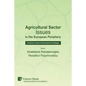 Agricultural Sector Issues in the European Periphery: Productivity, Export and Development Challenges - Paperback