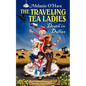 The Traveling Tea Ladies Death in Dallas - Paperback