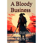 Bloody Business - Paperback