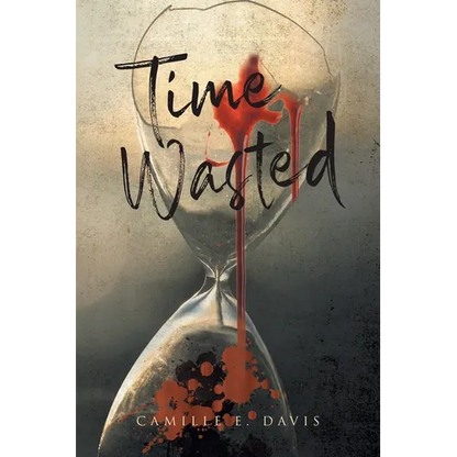 Time Wasted - Paperback