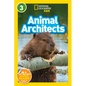 Animal Architects (National Geographic Kids Readers, Level 3) - Paperback