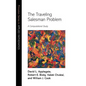 The Traveling Salesman Problem: A Computational Study - Hardcover