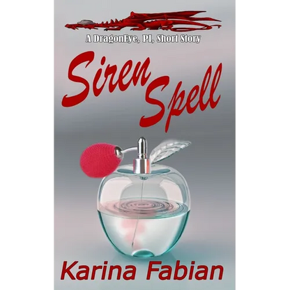 Siren Spell: A DragonEye, PI story - Paperback