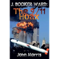 J. Booker Ward: The 9/11 Hoax - Paperback