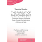 The Pursuit of the Power-Suit: Optimising Women's Wellbeing Today Through the Application of Science to Style - Paperback