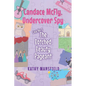 Candace McFly: Undercover Spy Case #1 The Botched Beauty Pageant - Paperback