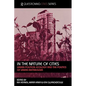 In the Nature of Cities: Urban Political Ecology and the Politics of Urban Metabolism - Paperback