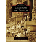 Cincinnati Art Museum - Paperback