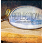 Reflection: A Words & Images Coffee Table Book - Hardcover