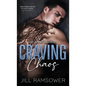 Craving Chaos - Hardcover