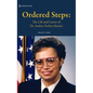 Ordered Steps: The Life and Career of Dr. Audrey Forbes Manley - Hardcover