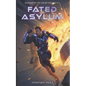 Fated Asylum - Paperback