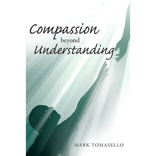 Compassion beyond Understanding - Paperback