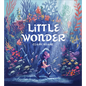 Little Wonder - Hardcover