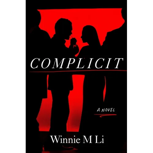 Complicit - Hardcover