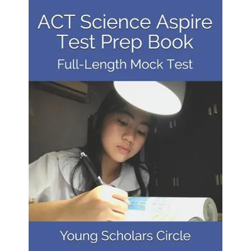 ACT Science Aspire Test Prep Book: Full-Length Mock Test - Paperback