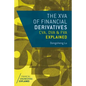 The XVA of Financial Derivatives: CVA, DVA and FVA Explained - Hardcover