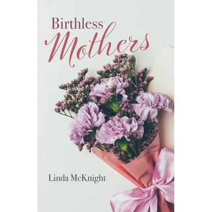 Birthless Mothers - Paperback