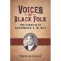 Voices of Black Folk: The Sermons of Reverend A. W. Nix - Paperback